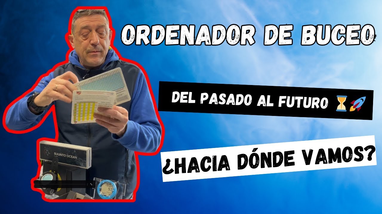 🔥 Ordenador de Buceo: Desde las Tablas de Descompresión hasta los Modelos Más Avanzados 💻🤿
