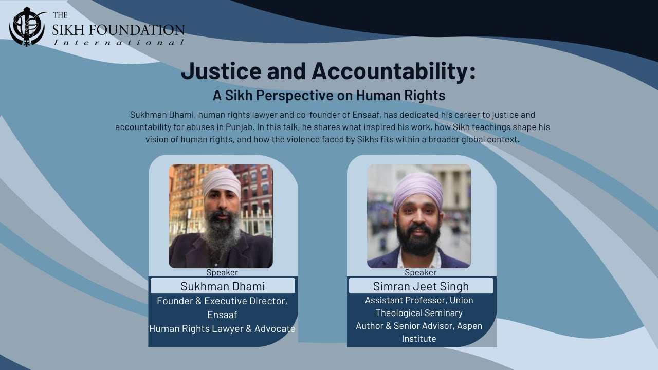 Justice and Accountability: A Sikh Perspective on Human Rights