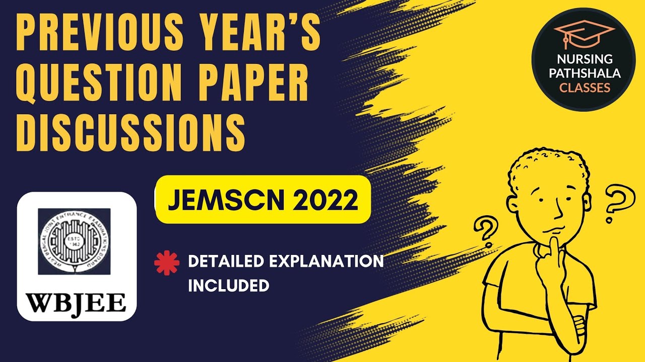JEMSCN 2022 II ANSWER KEY II QUESTION PAPER DISCUSSION II WITH EXPLANATIONS II