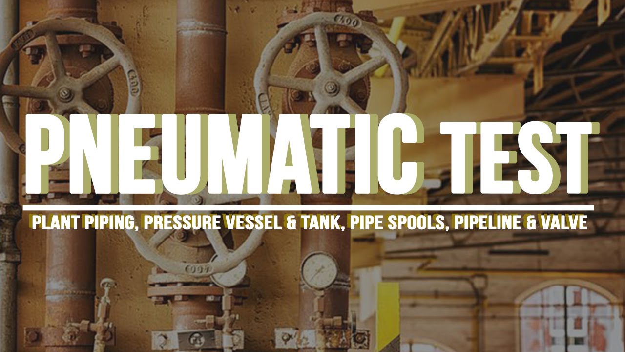 Pneumatic Test