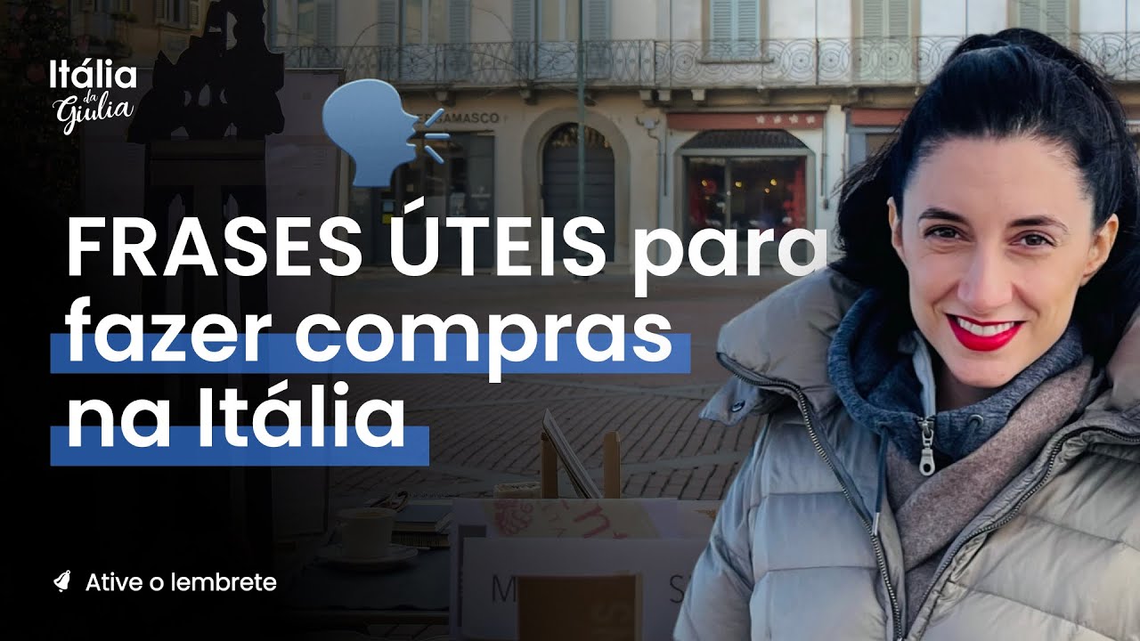 Fazendo compras na Itália: frases que vão te ajudar!