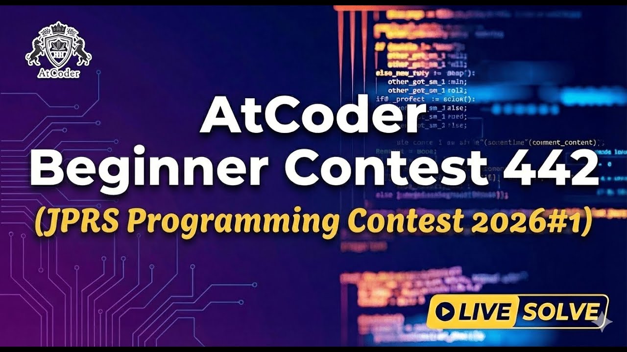 AtCoder Beginner Contest 442 (JPRS 2026#1) Live Solve | Rank 2748 (4/7)