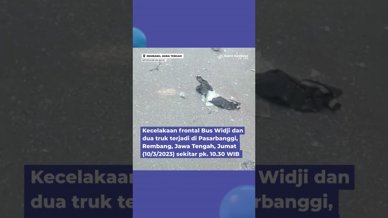 Kecelakaan Maut di Banggi Rembang, Puluhan Korban Luka