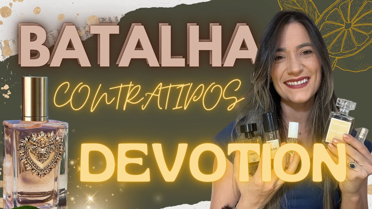 CONTRATIPOS do PERFUME DEVOTION DG - Qual o MELHOR? 🍋