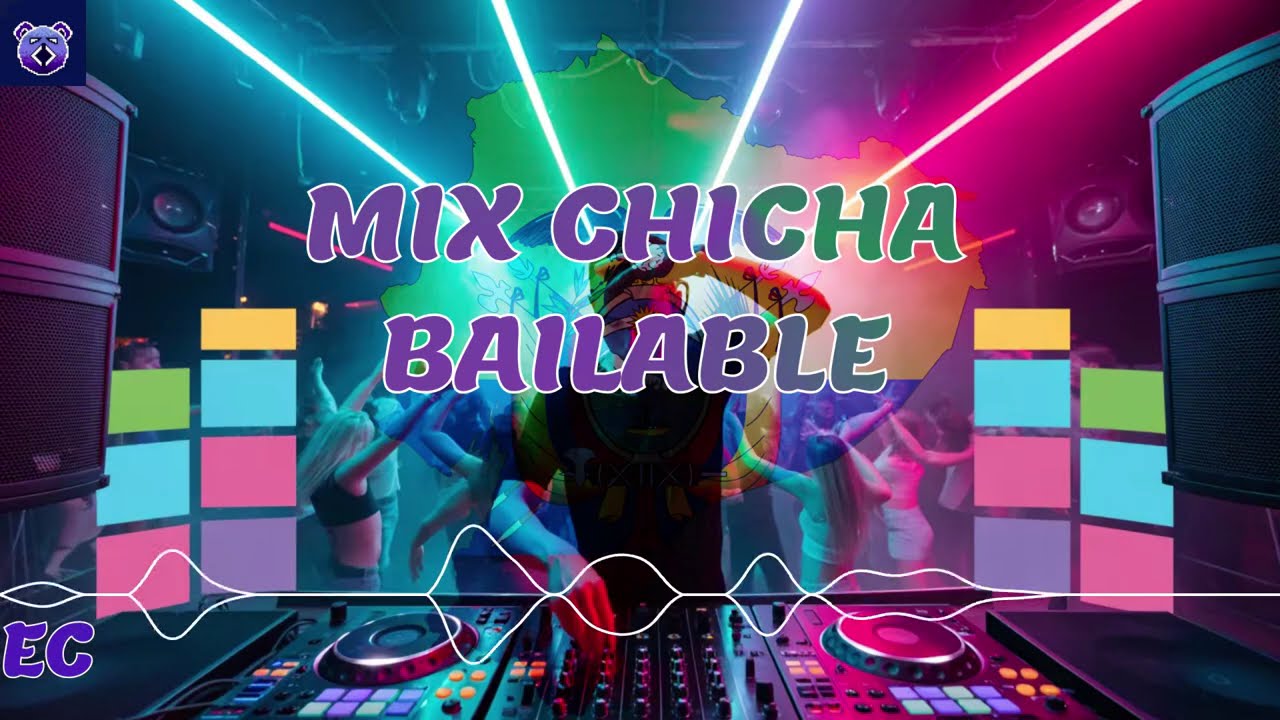 MIX CHICHA BAILABLE 2026 PARTE 4 MAGO PROMIX