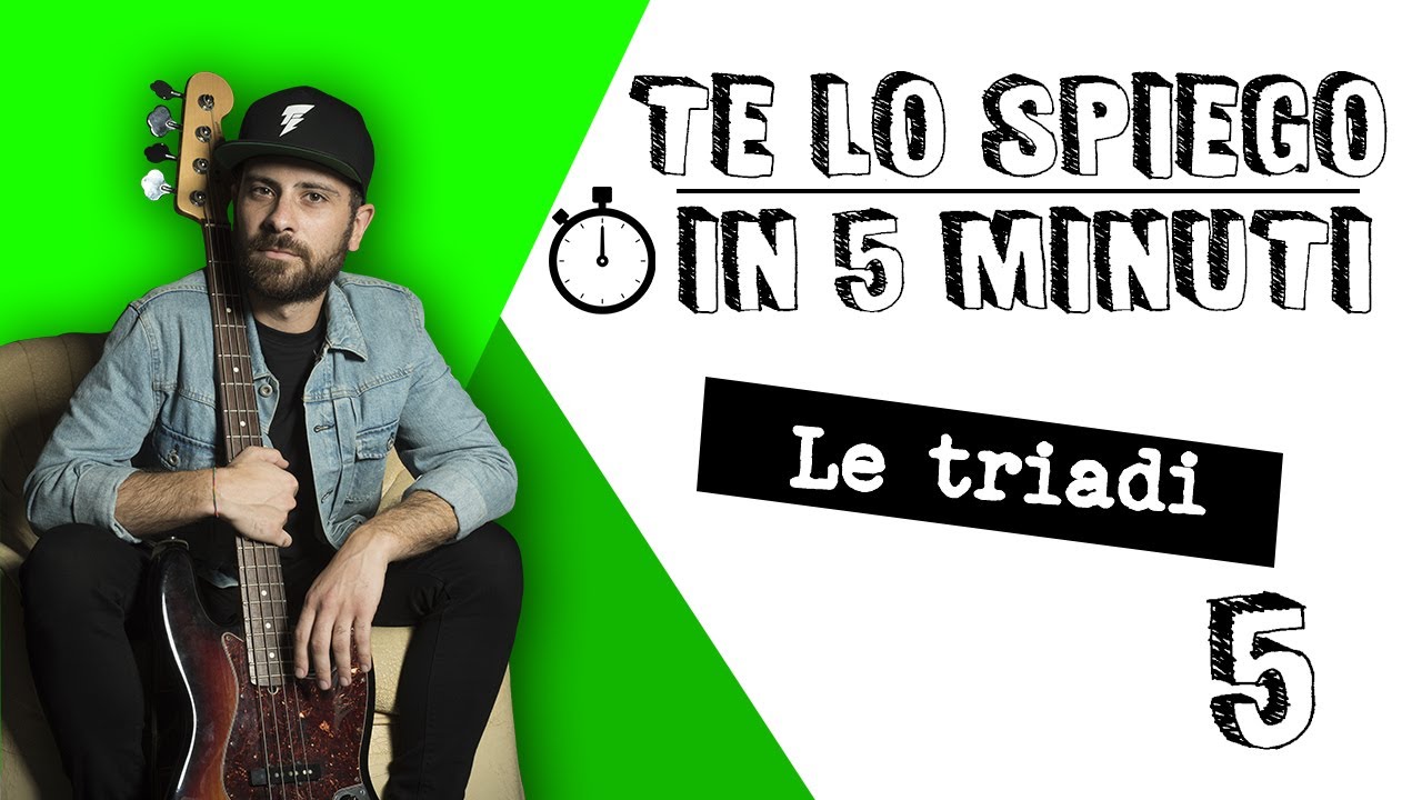 Le triadi - #telospiegoin5minuti ep. 5