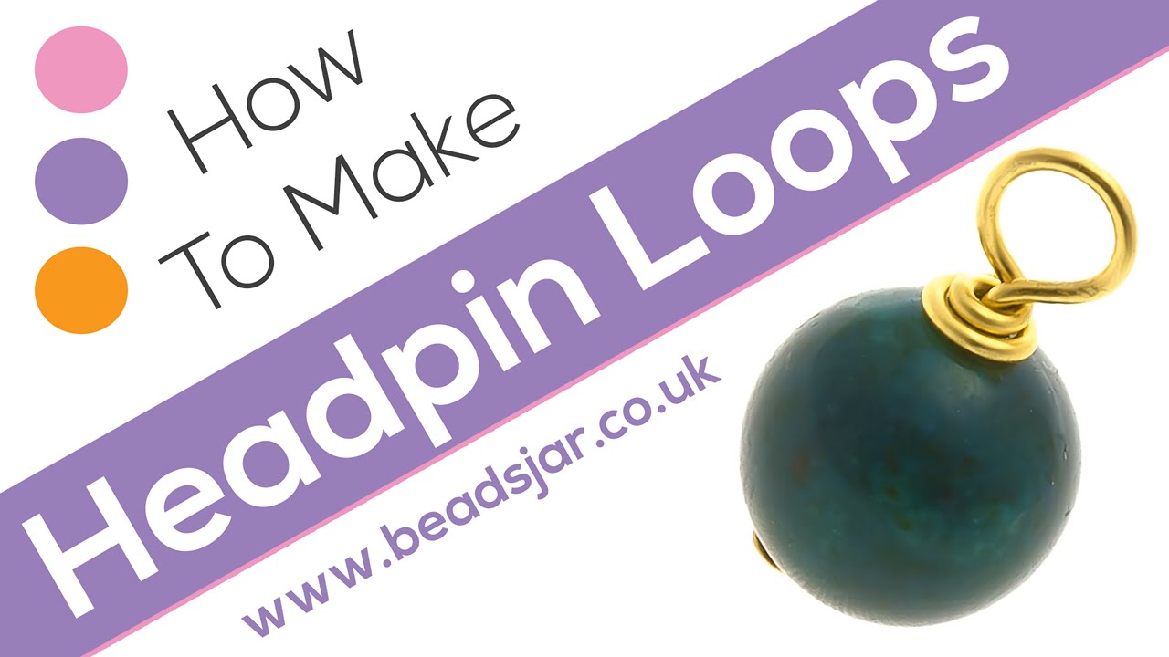 How to make a Wire Wrapped Head Pin Loop | Jewellery Making
