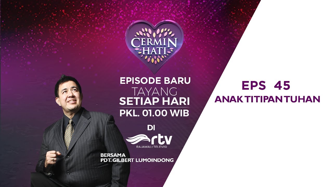 Eps 45 Anak Titipan Tuhan