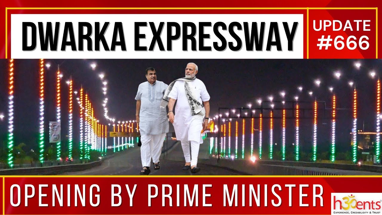 Dwarka Expressway: Opening by Hon. Prime Minister Sh. Narendra Modi on 11 March'24  ☎️ 9810101017