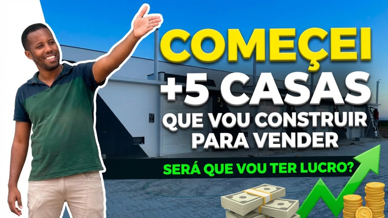 O Segredo para Lucrar com Construção: Comecei + 5 Casas para Vender!