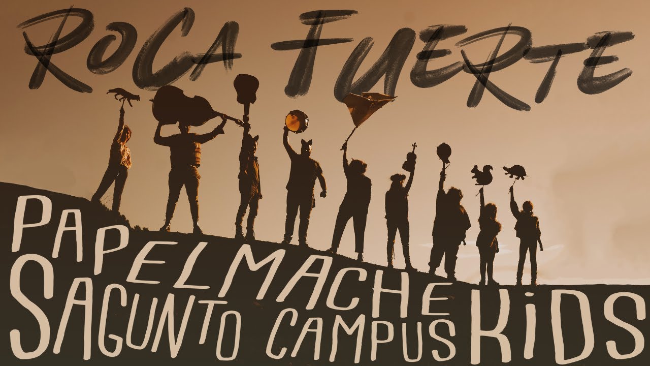ROCA FUERTE (Videoclip Oficial) | PAPELMACHEKIDS Ft. SAGUNTO CAMPUS KIDS