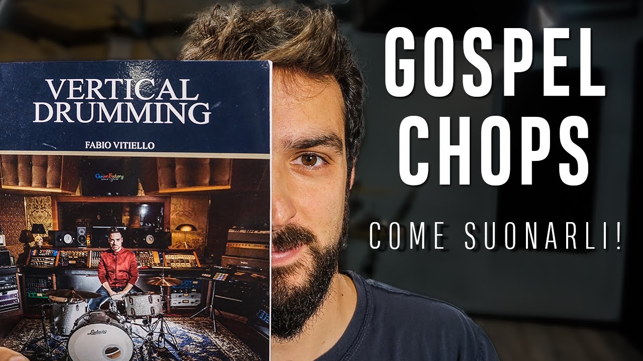 La VERA GUIDA ai GOSPEL CHOPS! Vertical Drumming by Fabio Vitiello | Recensione