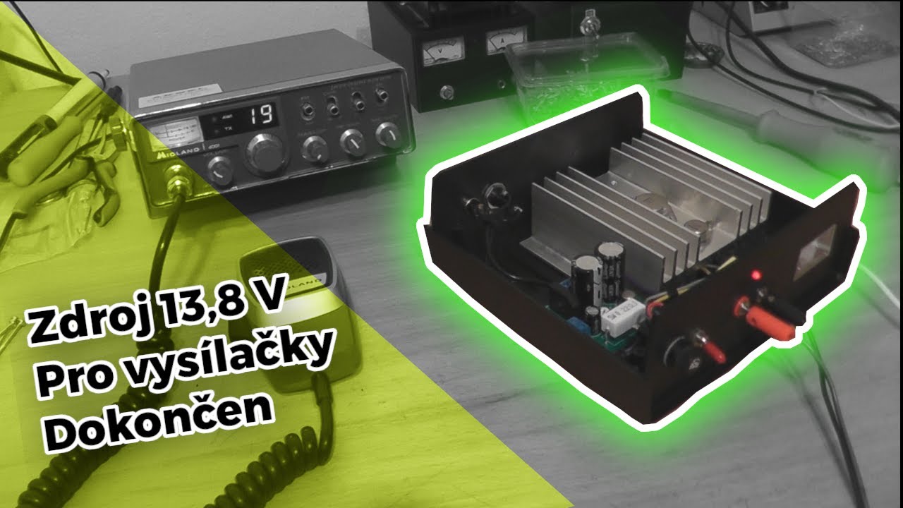 Zdroj 13,8 V pro vysílačky dokončen