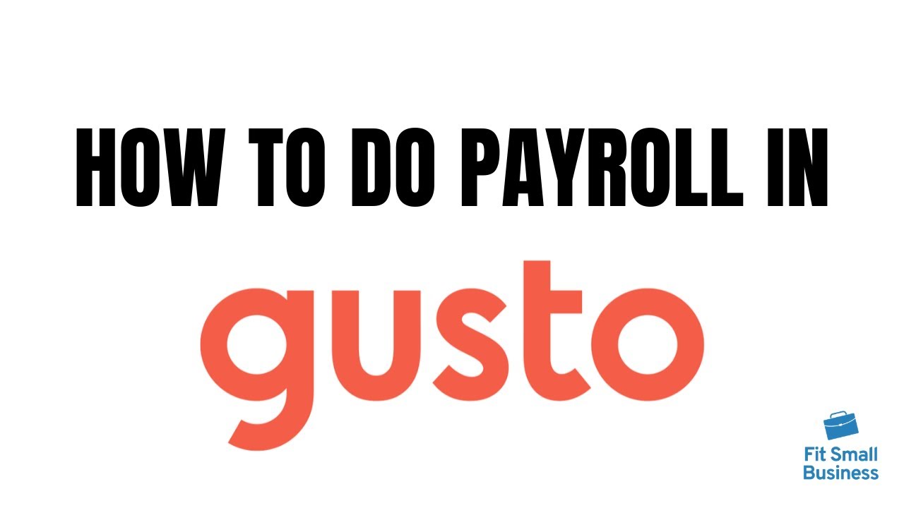 How to Do Payroll in Gusto