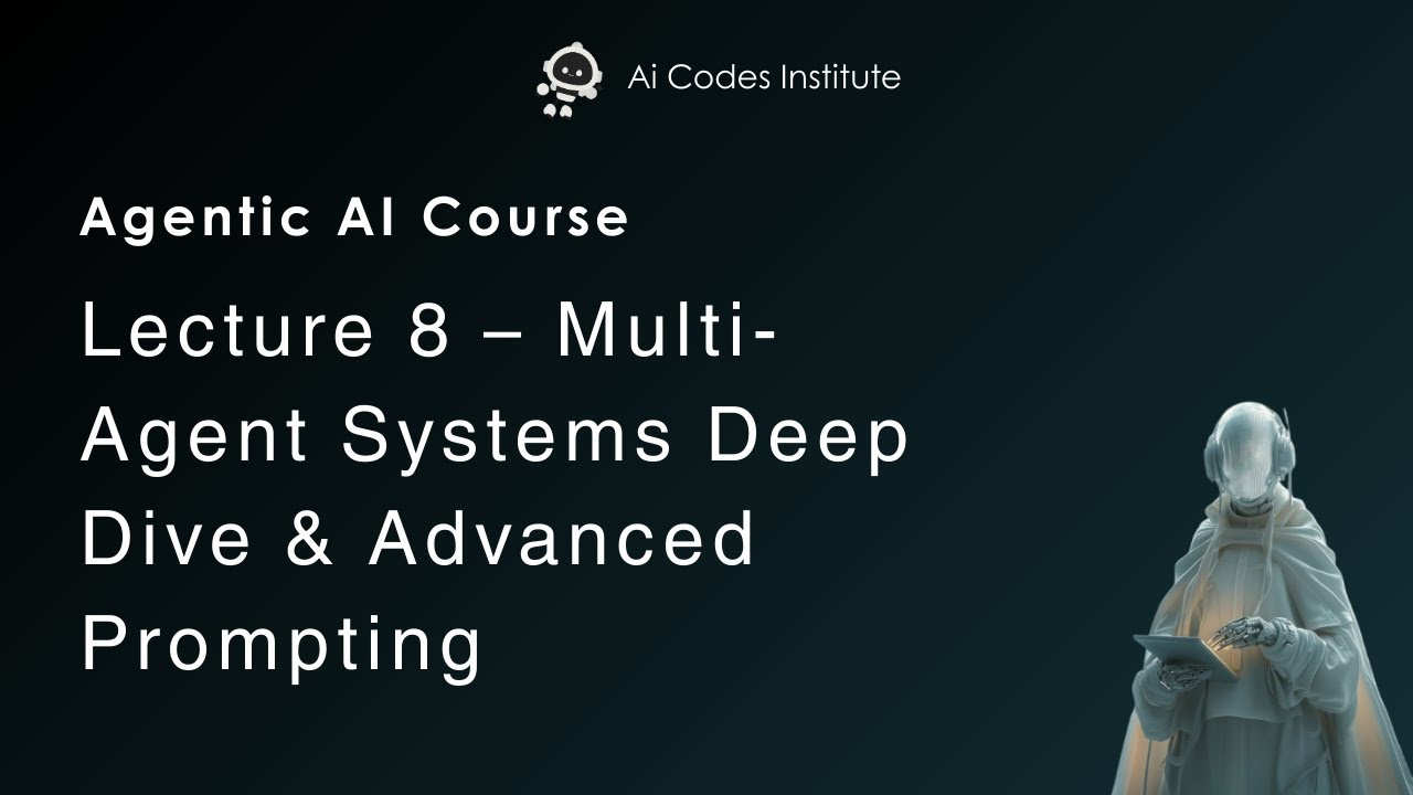 Agentic AI Course Lecture 8 | Multi-Agent Architectures, Prompt Chaining & Routing