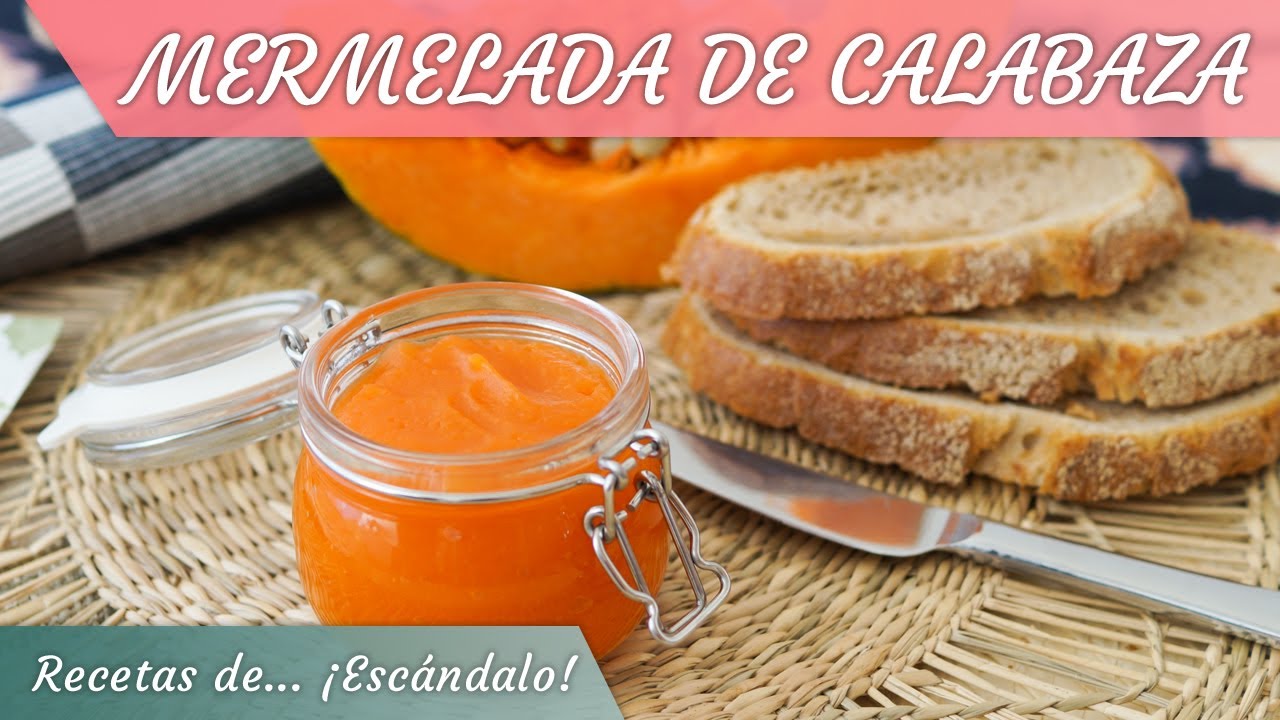 MERMELADA DE CALABAZA, receta muy fácil para el otoño