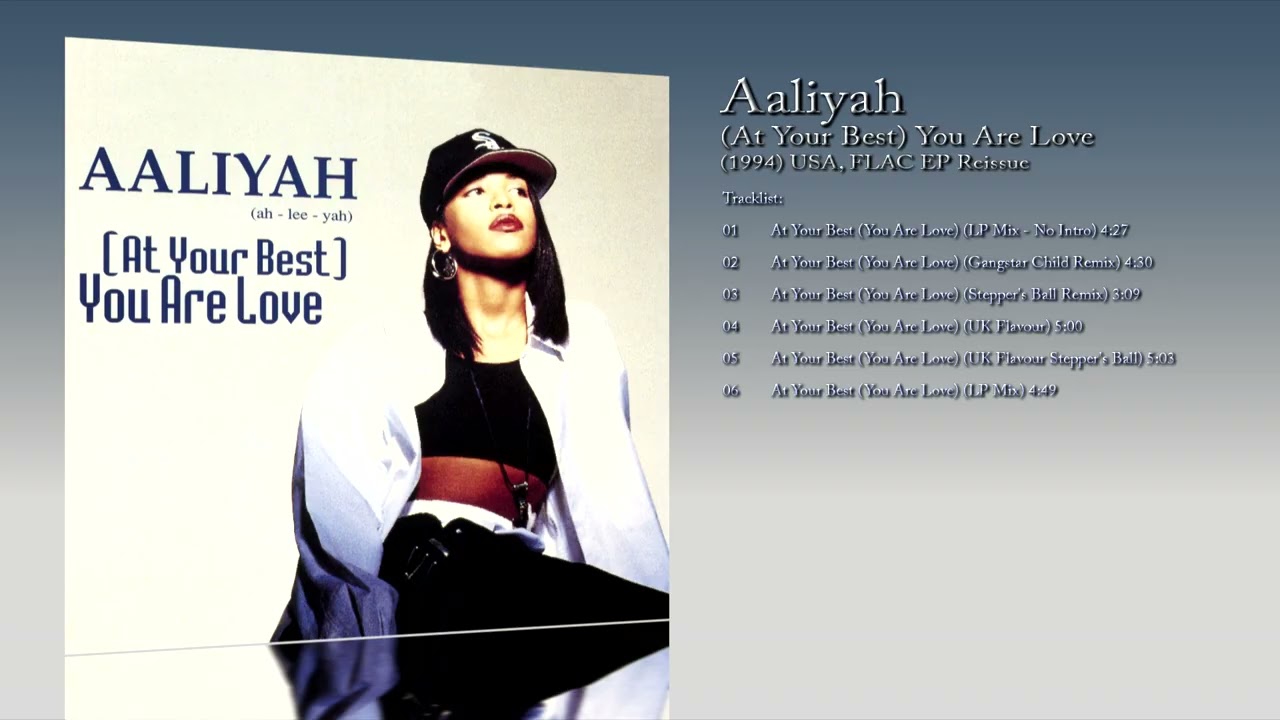 Aaliyah (1994) (At Your Best) You Are Love [2017 FLAC EP Reissue]