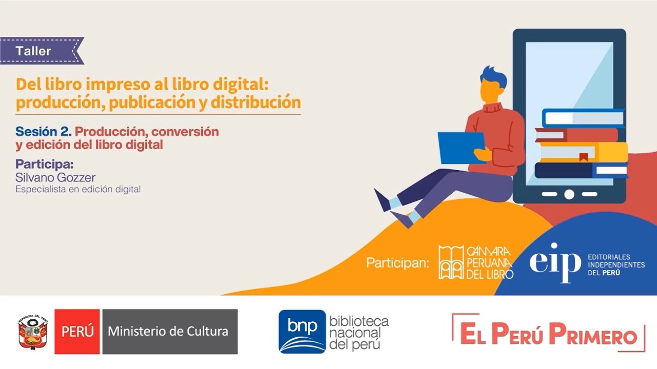 Taller Sesión 2: Producción, conversión y edición del libro digital
