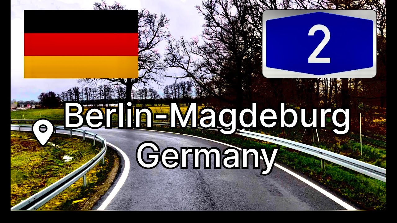 A2 Berlin - Magdeburg Germany 🇩🇪