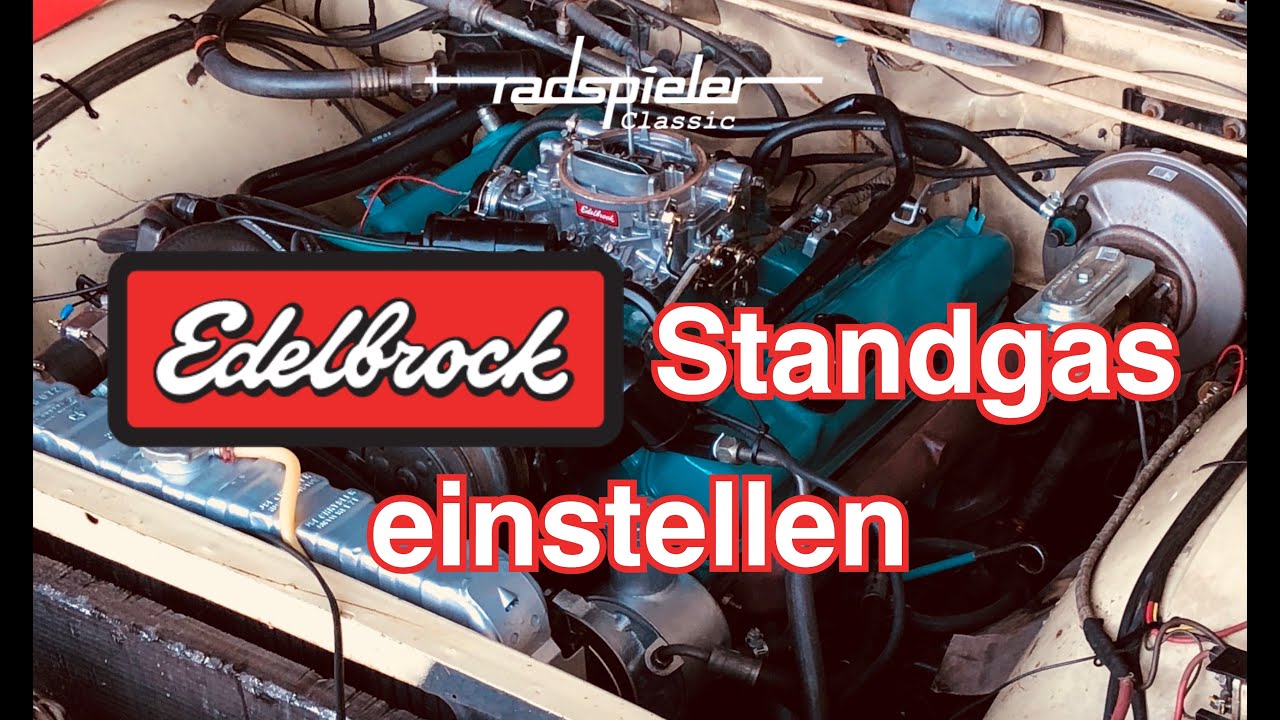 Standgas einstellen Edelbrock Vergaser | Radspieler Classic GmbH