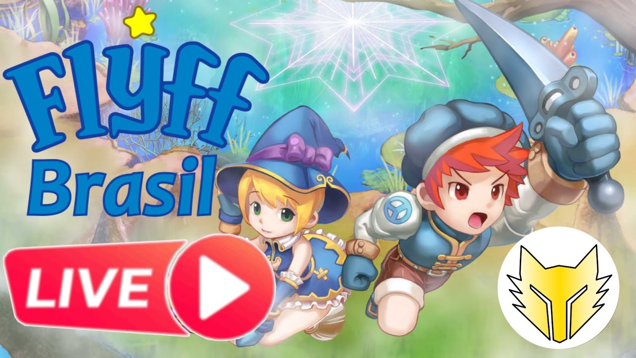 Flyff BR  - ao vivo!