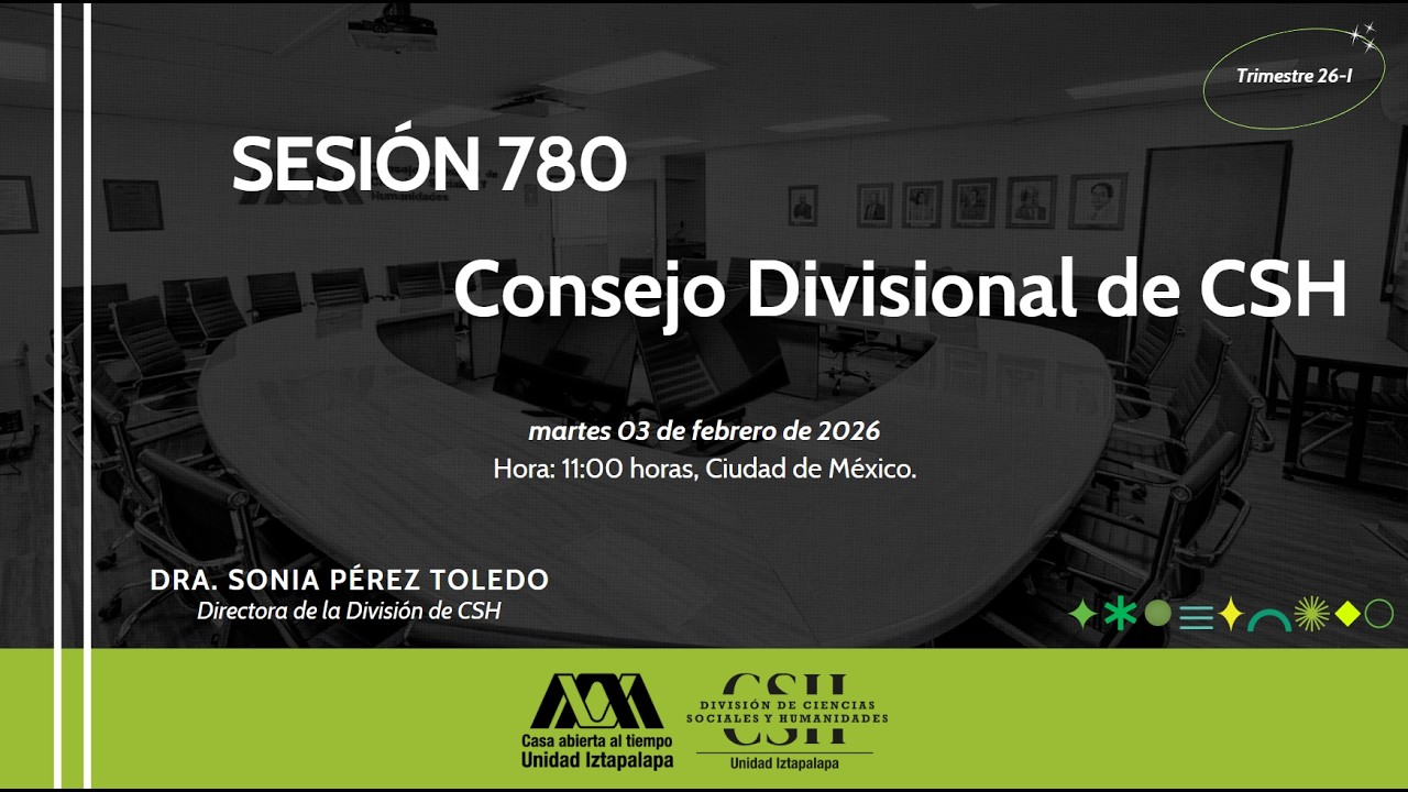 Sesión Ordinaria 780 del Consejo Divisional de CSH