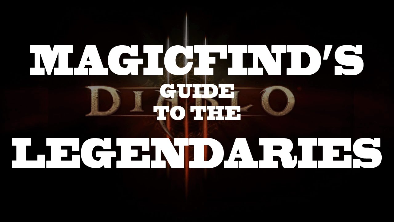 How To Find Legendaries Like A Pro. How Magic Find Works: A Detailed Edition - Diablo 3 - 1.0.8