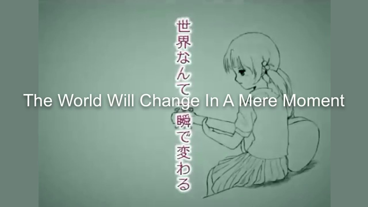 The World Will Change In A Mere Moment - English Sub