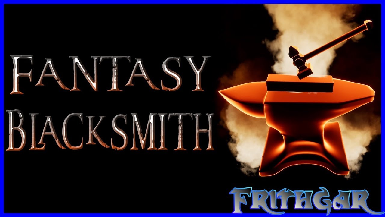 Let's Play Fantasy Blacksmith!