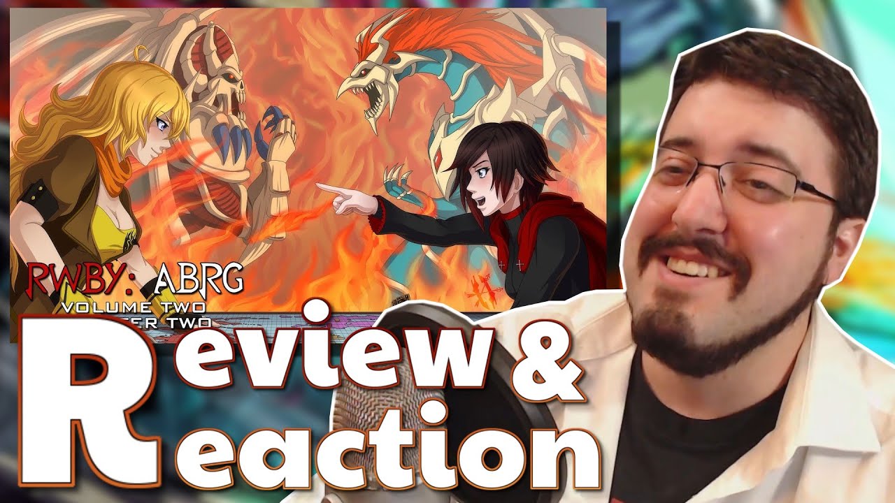 RWBY ABRG, Vol. 2 Ch. 2 (KRWBY Productions): #Review and #Reaction