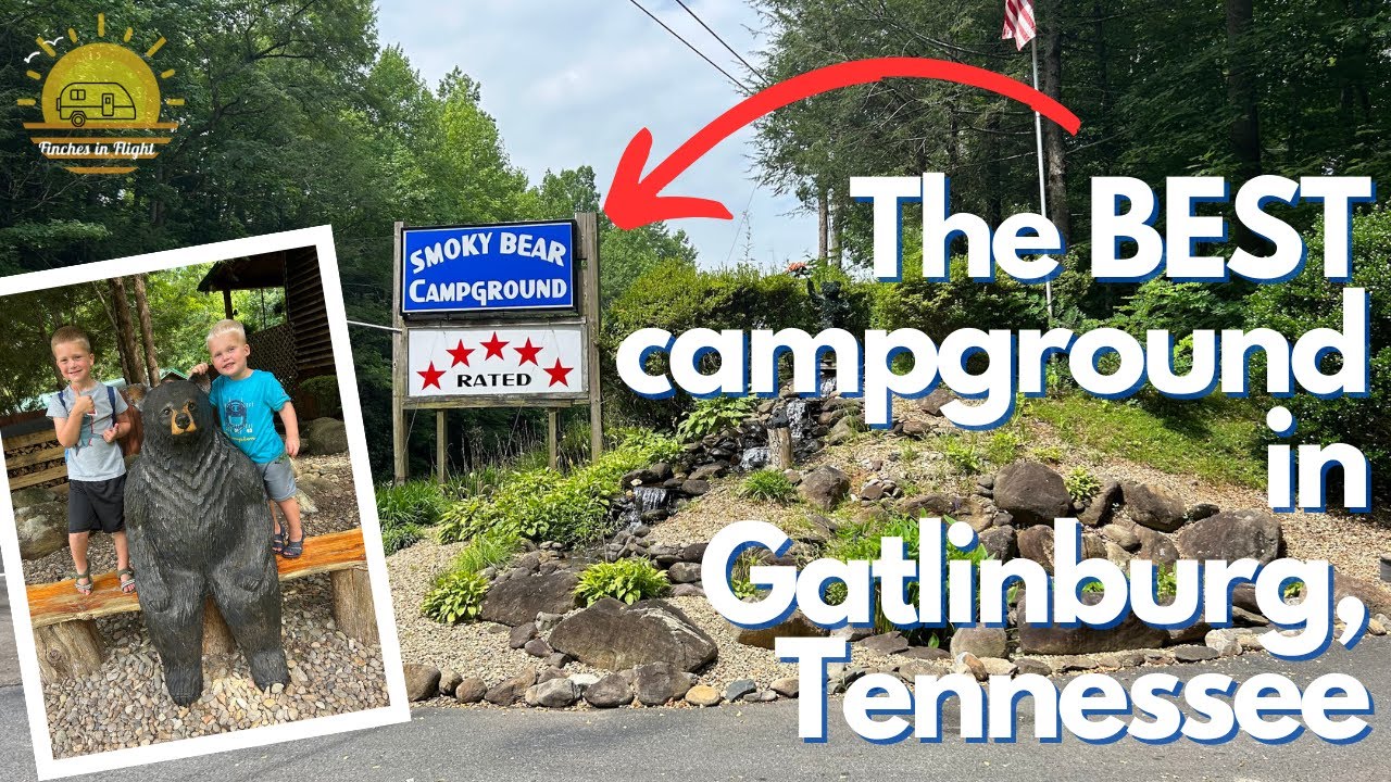 The BEST Campground in Gatlinburg, TN - Smoky Bear Campground