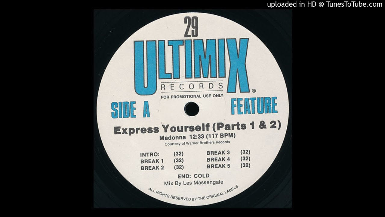 Madonna - Express Yourself (Parts 1 & 2) (Ultimix Version)