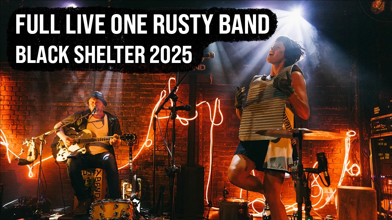 ONE RUSTY BAND FULL LIVE 2025 BLACK SHELTER