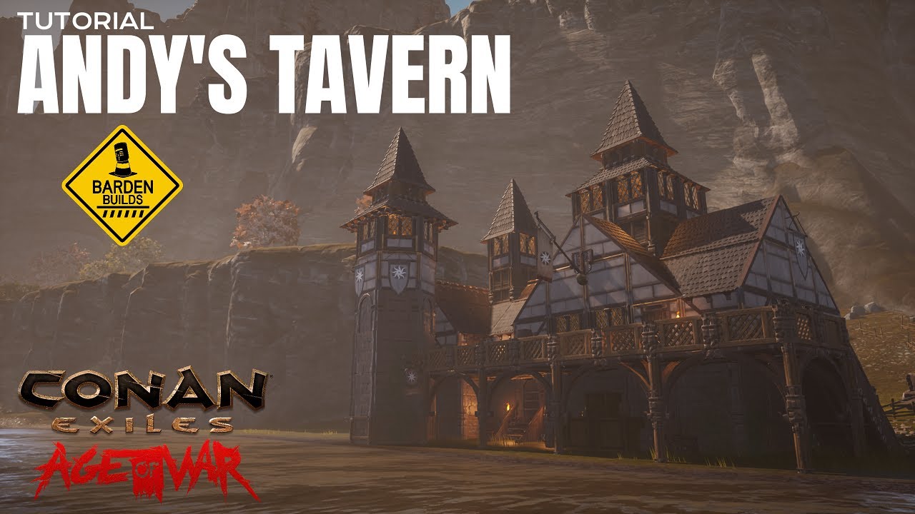 Conan Exiles: Andy's Tavern (Tutorial/ No Mods)
