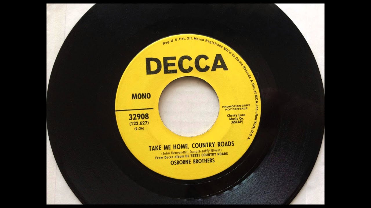 Take Me Home Country Roads , Osborne Brothers , 1971