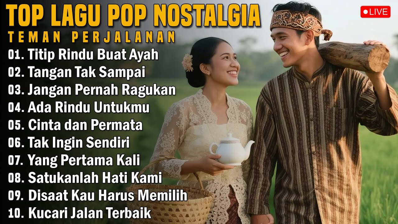 LAGU POP NOSTALGIA 80 - 90AN PALING BANYAK DICARI || Tembang Kenangan Lawas Populer Teman Perjalanan