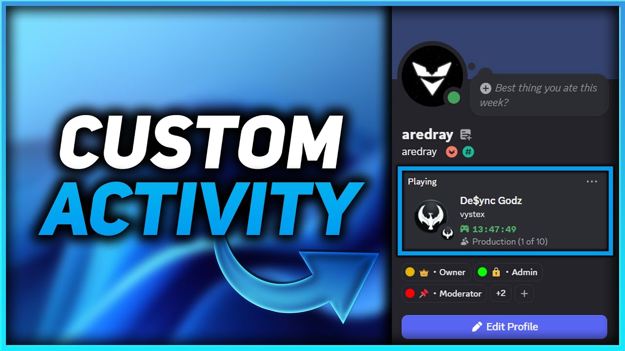 How To Get A CUSTOM Discord Activity/Presence