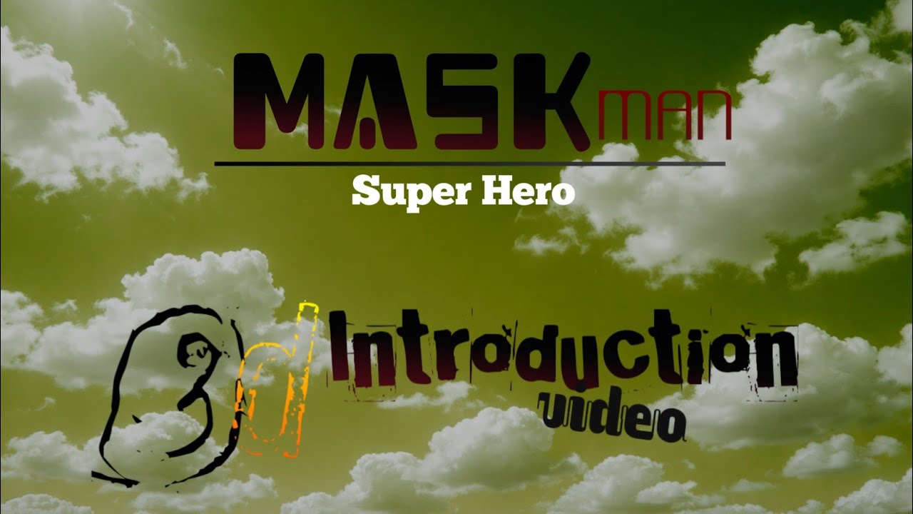 Maskman 3d introduction video 