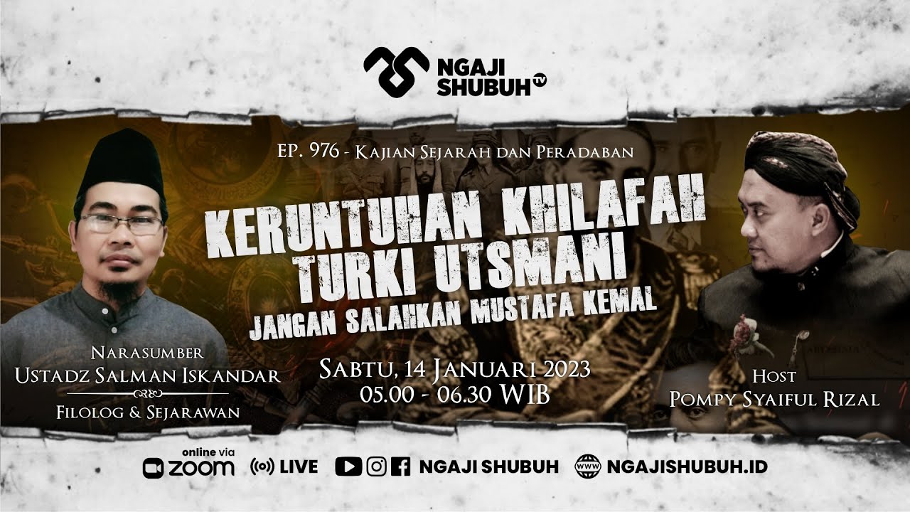 KERUNTUHAN KH1LAF4H TURKI UTSMANI : Jangan Salahkan Mustafa Kemal ~ Kajian Sejarah dan Peradaban