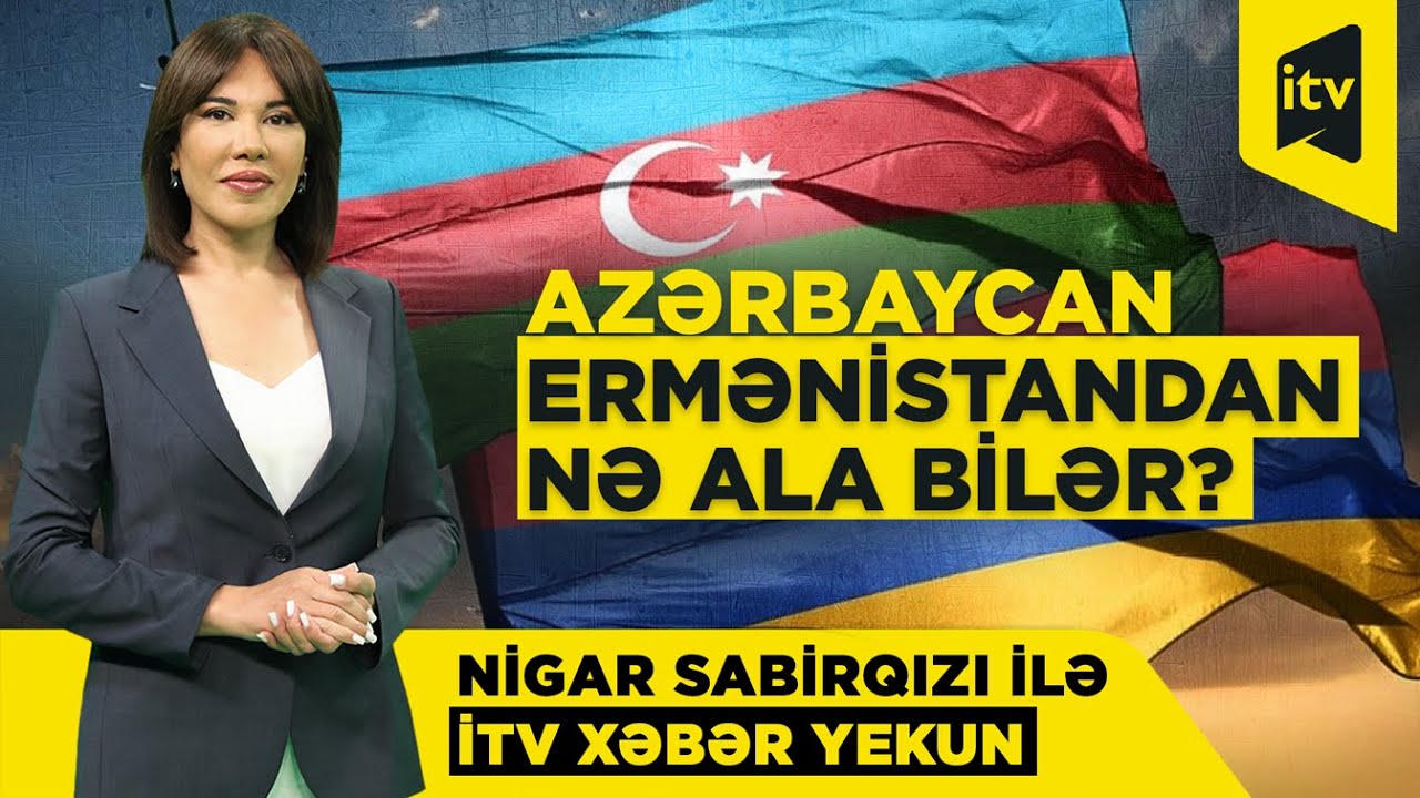Azərbaycanla Ermənistan arasında ticarət başlayır? |  İTV Xəbər Yekun | 02.11.2025