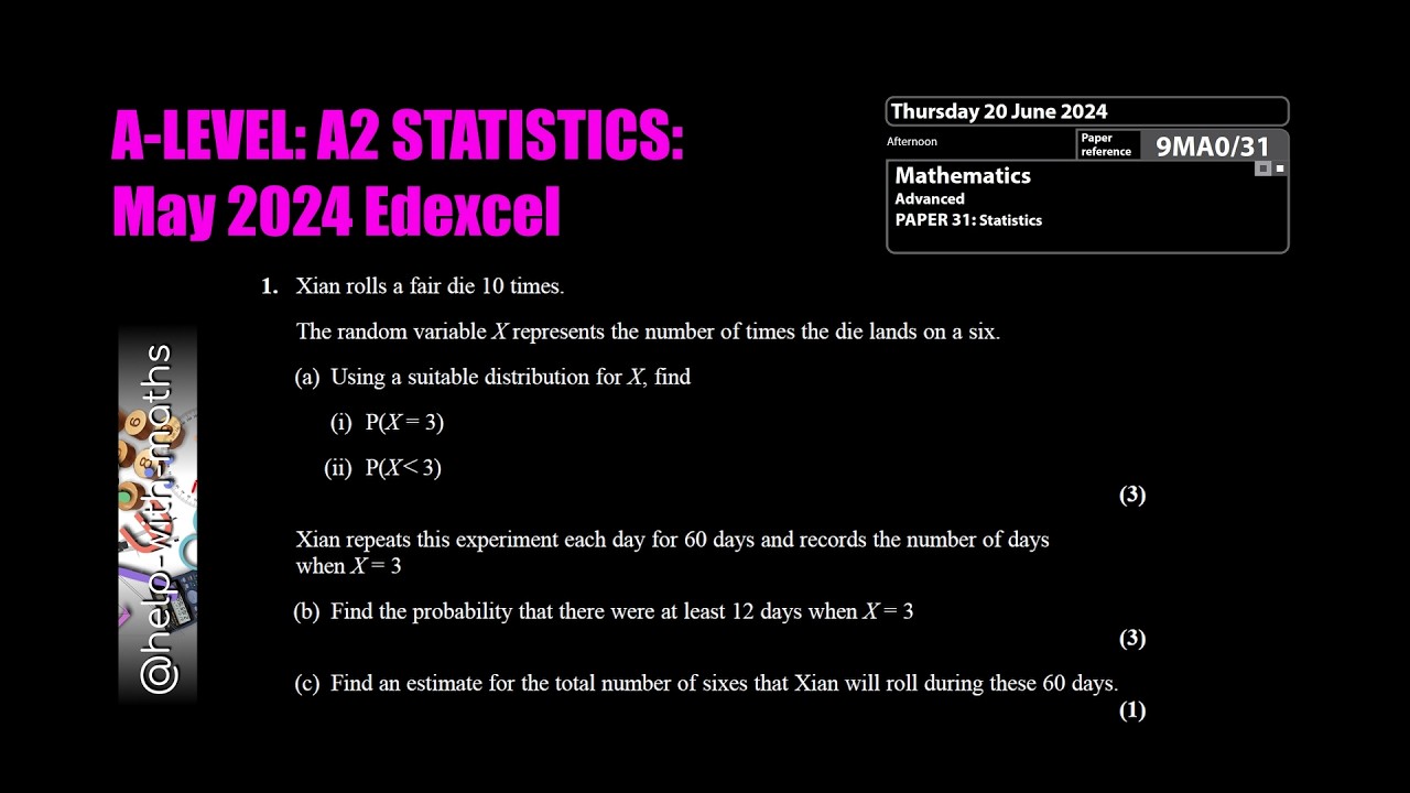 Q1 BINOMIAL DISTRIBUTIONS A2 Statistics June 2024