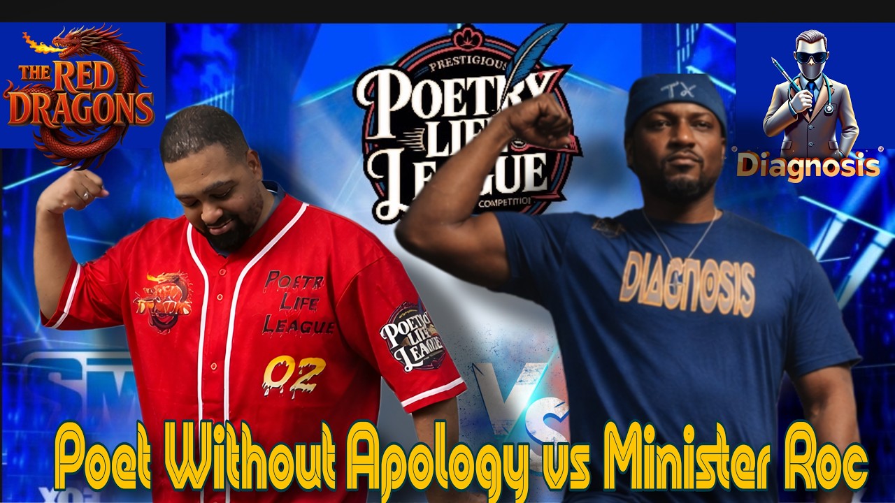 Poet Without Apology vs Minister Roc - Poetry Life League | The Pen Sick LLC | Week 12