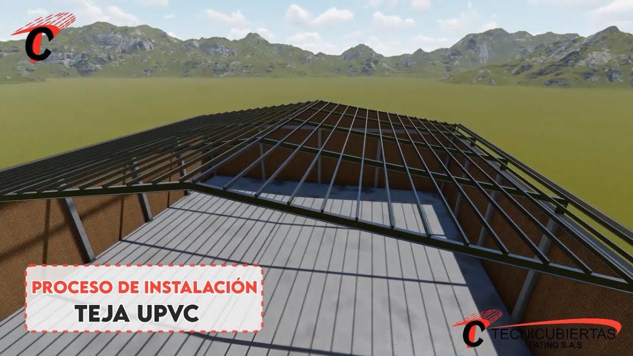 Proceso de instalación Teja UPVC l TECNICUBIERTAS PATIÑO SAS