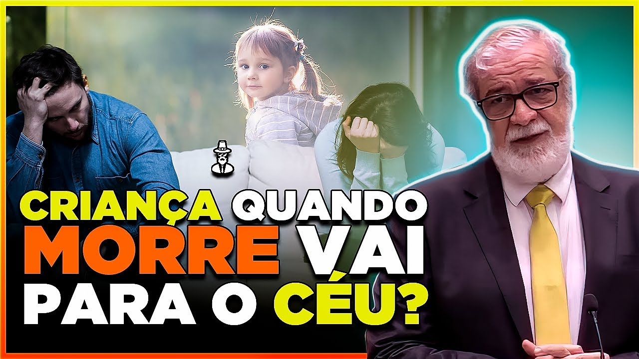 CRIANÇAS QUANDO MORREM VÃO PARA O CÉU? - AUGUSTUS NICODEMUS