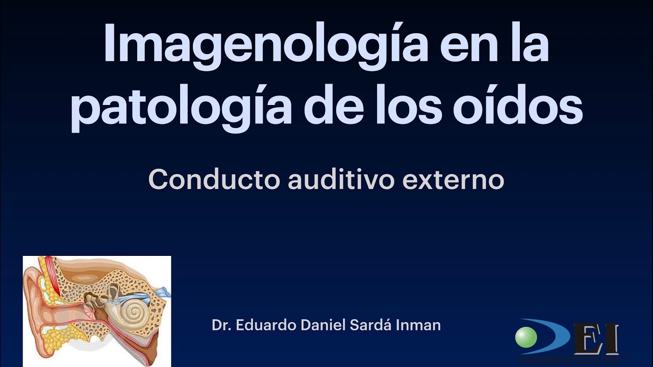 Patología del conducto auditivo externo 