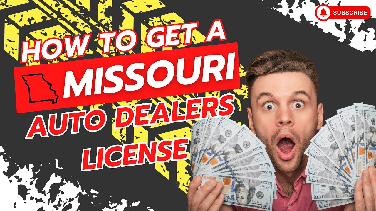 How to Get a Missouri Auto Dealer License (8 steps)
