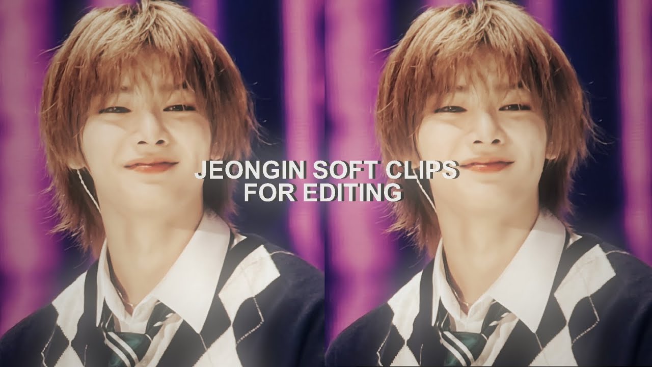 jeongin soft clips for editing - yjnsclips