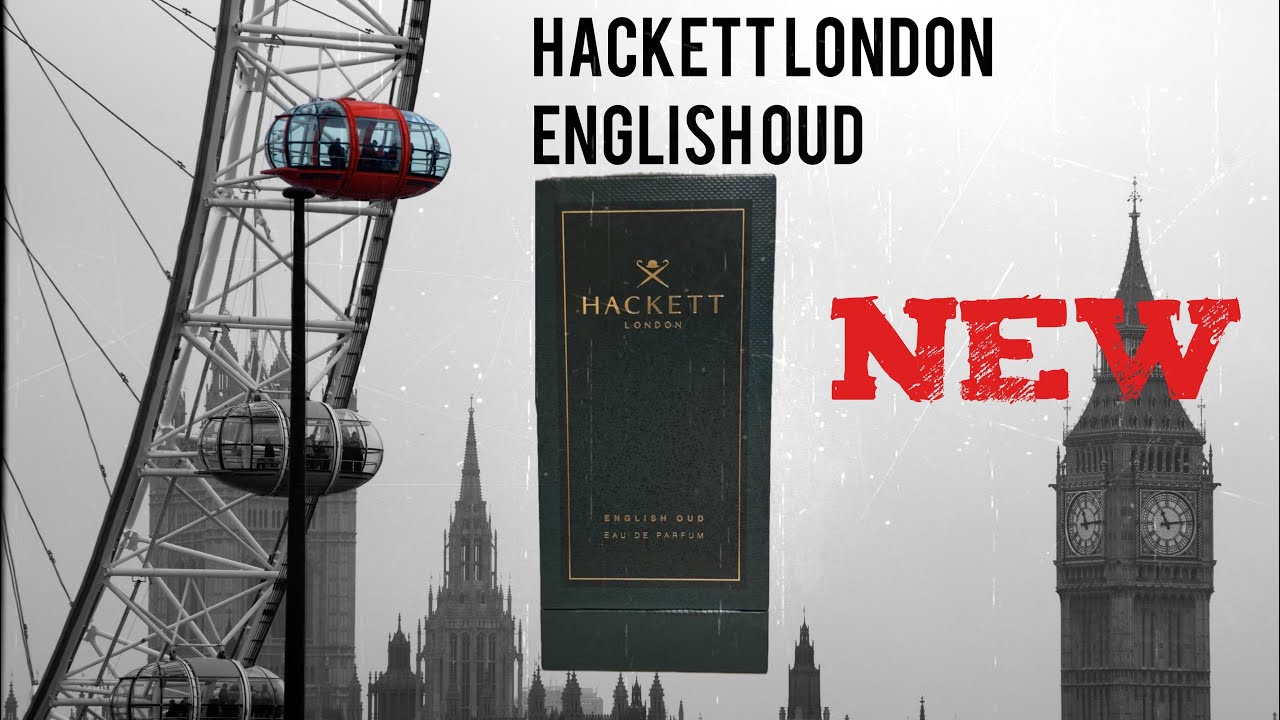Обзор Hackett London English oud