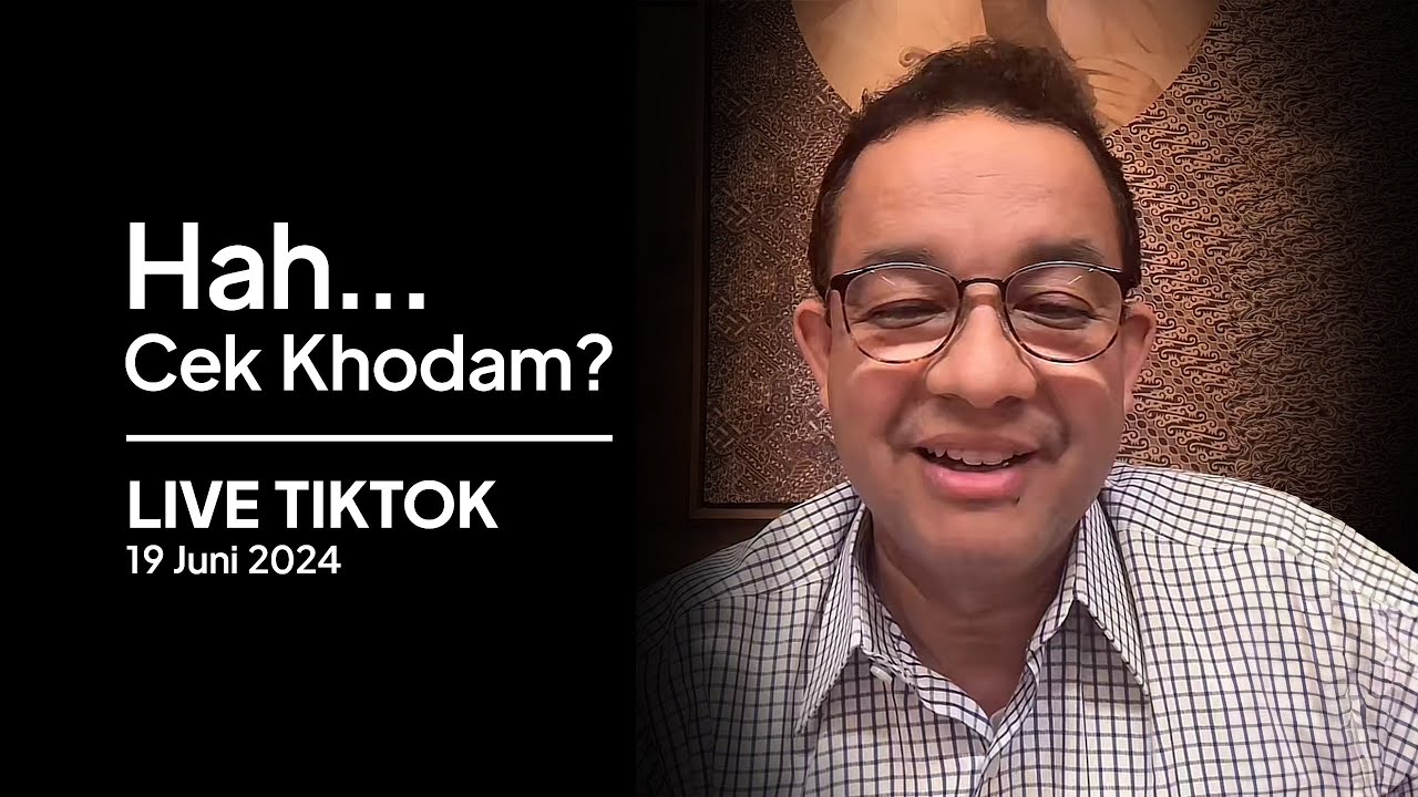 Live Tiktok, 19 Juni 2024