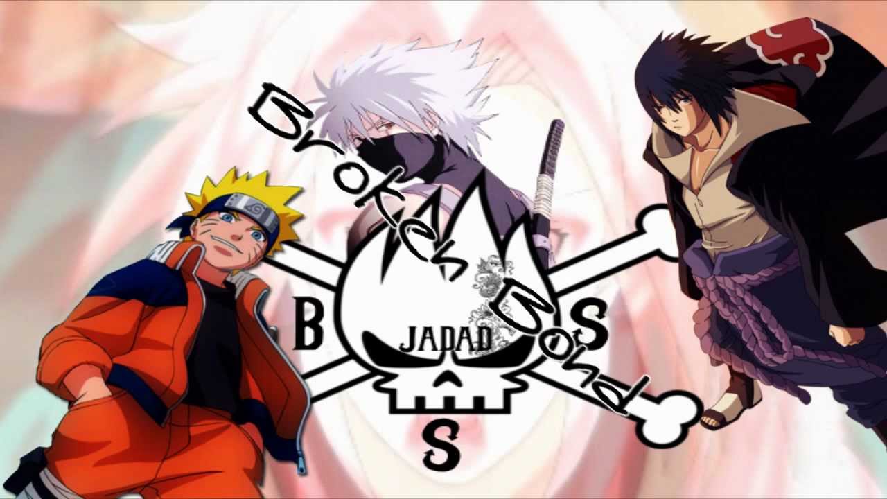 [Naruto] Broken Bond [THX for  +1000subs]